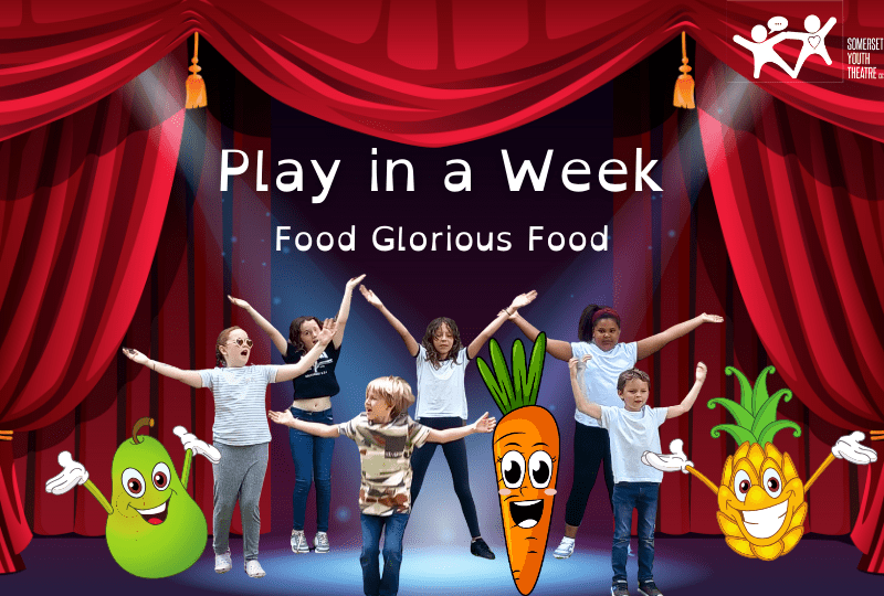 Play in a Week – Food Glorious Food Burnham